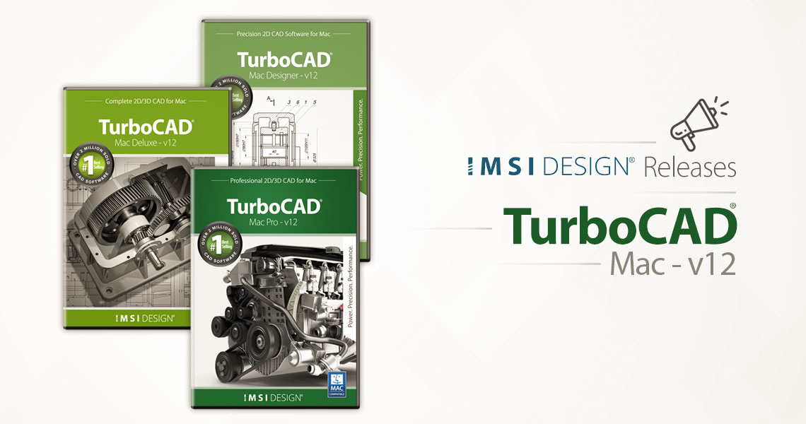 IMSI Design Announces TurboCAD® Mac v12 