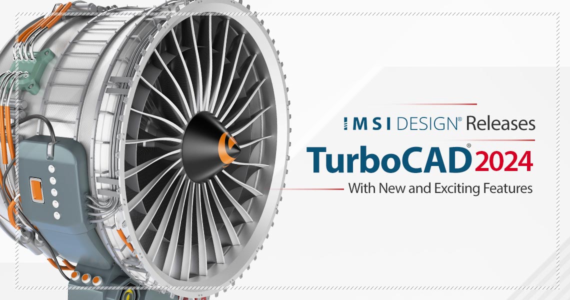 IMSI Design Releases TurboCAD 2024
