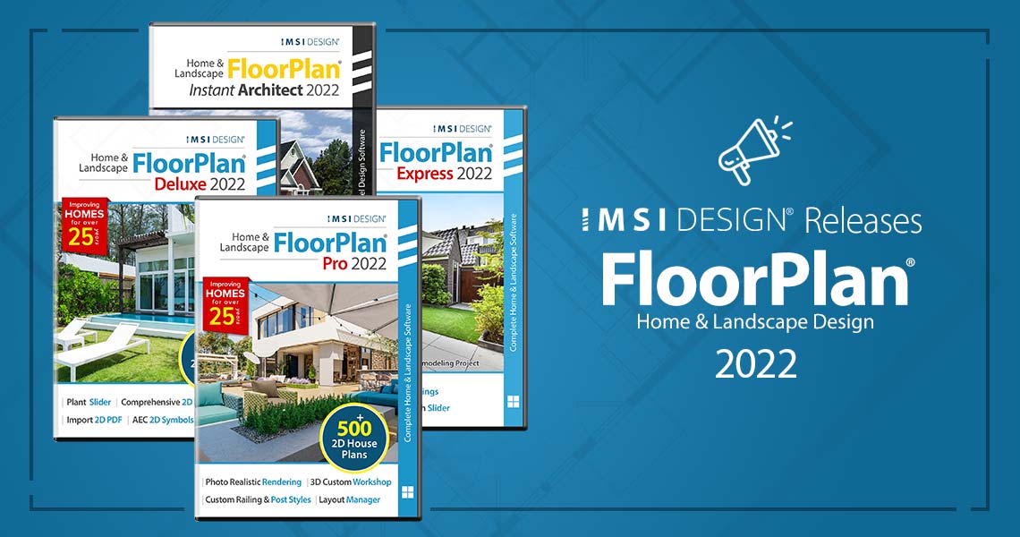 IMSI Design Releases FLOORPLAN 2022 