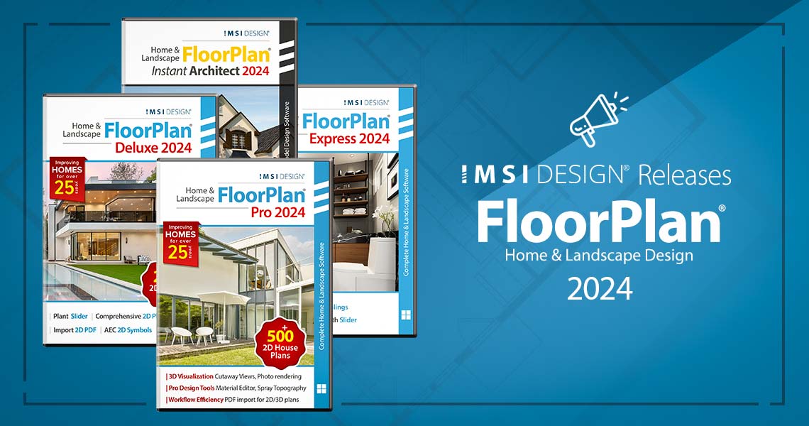 IMSI Design Releases FloorPlan® 2024