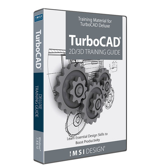 2D/3D Training Guides for TurboCAD 2019 Deluxe